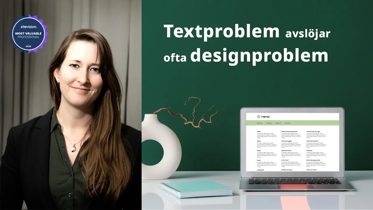 Foto på Ellinor Hallet och en bild på en dator med texten "Textproblem avslöjar ofta designproblem".